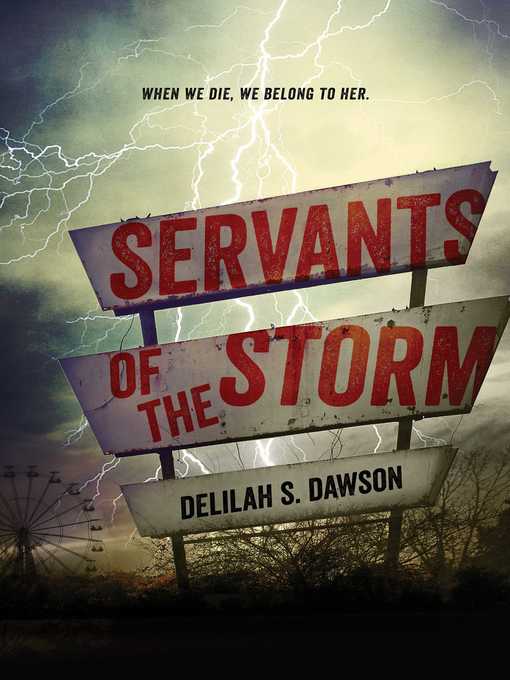 Title details for Servants of the Storm by Delilah S. Dawson - Wait list
